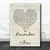 Alan Jackson Remember When Script Heart Song Lyric Quote Print