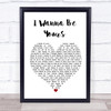 Arctic Monkeys I Wanna Be Yours Heart Song Lyric Quote Print