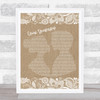 Barbra Streisand Come Tomorrow Burlap & Lace Song Lyric Quote Print