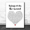 Billie Jo Spears Blanket On The Ground Heart Song Lyric Quote Print