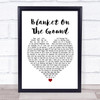 Billie Jo Spears Blanket On The Ground Heart Song Lyric Quote Print