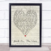 Bird On The Wire Leonard Cohen Script Heart Quote Song Lyric Print