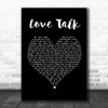 Blossoms Love Talk Black Heart Song Lyric Quote Print