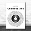 Bob Seger Chances Are Vinyl Record Song Lyric Quote Print