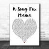 Boyz II Men A Song For Mama Heart Song Lyric Quote Print