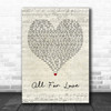 Bryan Adams All For Love Script Heart Quote Song Lyric Print