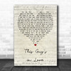 Burt Bacharach This Guy's in Love Script Heart Song Lyric Quote Print