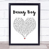 Celtic Woman Danny Boy Heart Song Lyric Quote Print