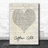 Cher After All Script Heart Song Lyric Quote Print