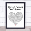 Cher Gypsies, Tramps And Thieves Heart Song Lyric Quote Print