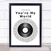 Cilla Black You're My World Vinyl Record Song Lyric Quote Print