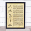 Daniel Bedingfield If You're Not The One Rustic Script Song Lyric Quote Print