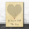 Daniel Bedingfield If You're Not The One Vintage Heart Quote Song Lyric Print