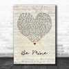 David Gray Be Mine Script Heart Song Lyric Quote Print