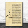 David Guetta & Sia Flames Rustic Script Song Lyric Quote Print