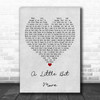 Dr Hook A Little Bit More Grey Heart Quote Song Lyric Print