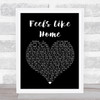 Edwina Hayes Feels Like Home Black Heart Song Lyric Quote Print