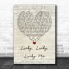 Evelyn Knight Lucky, Lucky, Lucky Me Script Heart Quote Song Lyric Print