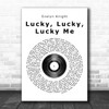 Evelyn Knight Lucky, Lucky, Lucky Me Vinyl Record Song Lyric Quote Print