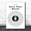 Extreme More Than Words Vinyl Record Song Lyric Quote Print