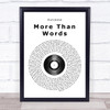 Extreme More Than Words Vinyl Record Song Lyric Quote Print