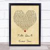 Fate Don't Know You Vintage Heart Song Lyric Print