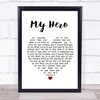 Foo Fighters My Hero Heart Song Lyric Quote Print