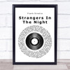 Frank Sinatra Strangers In The Night Vinyl Record Song Lyric Quote Print