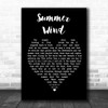 Frank Sinatra Summer Wind Black Heart Song Lyric Quote Print