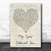 Frankie Valli My Eyes Adored You Script Heart Song Lyric Quote Print