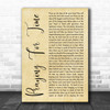 George Michael Praying For Time Rustic Script Song Lyric Quote Print