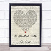 Hot Chocolate It Started With A Kiss Script Heart Song Lyric Quote Print