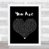 Jimmy Wayne You Are Black Heart Song Lyric Quote Print