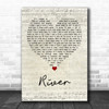 Joni Mitchell River Script Heart Quote Song Lyric Print