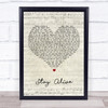 José González Stay Alive Script Heart Song Lyric Quote Print