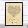 Justin Timberlake Until The End Of Time Vintage Heart Quote Song Lyric Print