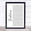 Kate Nash Foundations White Script Song Lyric Quote Print