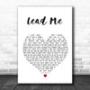 Kip Moore Lead Me Heart Song Lyric Quote Print