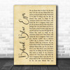 Limp Bizkit Behind Blue Eyes Rustic Script Song Lyric Quote Print