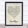 Lionel Richie Goodbye Script Heart Song Lyric Quote Print