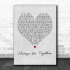 Little Mix Always Be Together Grey Heart Quote Song Lyric Print
