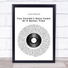 Luka Bloom You Couldn't Have Come At A Better Time Vinyl Record Song Lyric Print