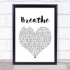 Midge Ure Breathe Heart Song Lyric Quote Print