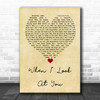 Miley Cyrus When I Look At You Vintage Heart Quote Song Lyric Print