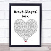 Nirvana Heart-Shaped Box Heart Song Lyric Quote Print