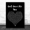 Blake Shelton God Gave Me You Black Heart Song Lyric Music Wall Art Print