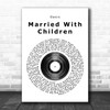 Oasis Married With Children Vinyl Record Song Lyric Quote Print