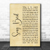 Oasis Song Bird Rustic Script Song Lyric Quote Print