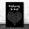 AC DC Highway To Hell Black Heart Song Lyric Music Wall Art Print