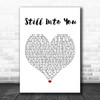 Paramore Still Into You Heart Song Lyric Quote Print